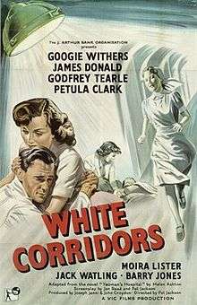 Film poster for White Corridors (1951) with women hugging a man in a white doctors' coat with a nurse in uniform running on the right-hand side