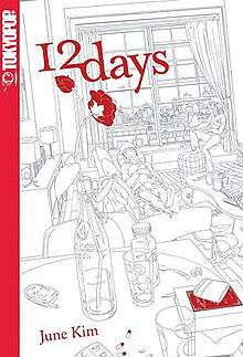 A book cover. Red text at the top reads "12 Days" and on the side is text reading "Tokyopop"; it is followed by a black-and-white picture of two people lounging in an apartment. Near the bottom is more red text reading "June Kim".