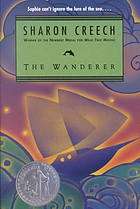 Cover art for 2002 HarperTrophy edition of The Wanderer by Sharon Creech