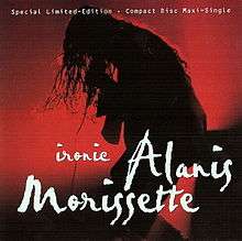 A woman in silhouette singing and bending down with the microphone. The silhouette background is filled with red lights and shadows, and the words "Alanis", "Morissette" and "Ironic" are written in white cursive letters at the bottom half of the image.