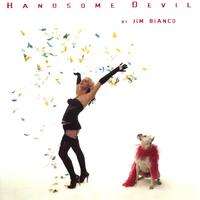 Album Cover of Handsome Devil by Jim Bianco