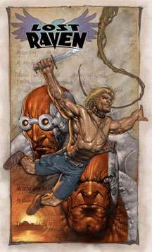 Cover of Lost Raven, written by Darren G. Davis, art by Kue Cha, published by Bluewater Productions.  A muscular white male, shirtless and clutching a sword, is flying toward the viewer.  In the background are two shady villainous-looking creatures who look almost cyborg-like.  Faintly in the far background are what look like diary pages and a vine.