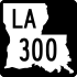 Louisiana Highway 300 marker