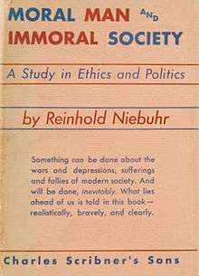 The words "MORAL MAN AND IMMORAL SOCIETY" in alternating red and blue above the words "A Study in Ethics and Politics" in blue above the words "by Reinhold Niebuhr" in red