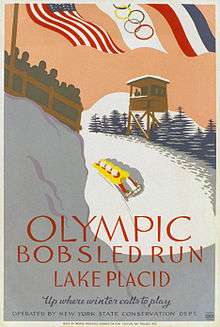 A stylized image shows a four-man bobled running the bobsled track, with an observation tower and spectator viewing area on either side. At the top of the image are the flags of the United States, the Olympic movement, and France, and the bottom of the poster reads, "Olympic Bobsled Run Lake Placid, Up where winter calls to play, Operated by New York State Conservation Dept."