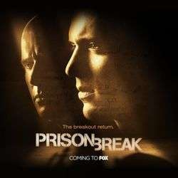 The word "PRISON BREAK" is written in big black letters, and is capitalized.