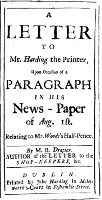 A document reads "A Letter to Mr. Harding the Printer, Upon Occasion of a Paragraph in his News – Paper of Aug. 1st, Relating to Mr. Woods's Half-Pence." At the bottom is "By M. B. Drapier, Author of the Letter to the Shop-Keepers", with the same printer as before.