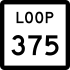 State Highway Loop 375 marker