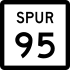 State Highway Spur 95 marker