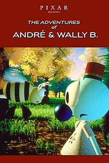 Poster for The Adventures of André and Wally B.