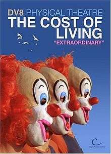 The faces of three identical clowns standing side by side, facing right, on a sky blue background with title text written above, DV8 PHYSICAL THEATRE, THE COST OF LIVING, "EXTRAORDINARY". The "Digital Classics DVD" logo is in the bottom right corner