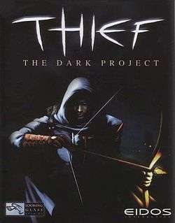 In a dark area, a cloaked man holds a bow and pulls back on a notched, glowing arrow. Above him, the word "THIEF" is jaggedly written. Between the two are smaller, cleaner letters that read "THE DARK PROJECT".