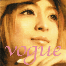 A close-up of Ayumi Hamasaki's face, having been edited with digital effects. The song's title, "Vogue", is present on screen.