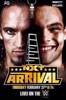 The faces of two men are shown, the left one bearded and the right one smiling; between them the NXT Championship hangs above a ladder. The event title, "NXT Arrival", is written in gold.