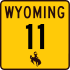 Wyoming Highway 11 marker