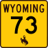 Wyoming Highway 73 marker