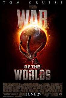 An alien hand holds Earth, that is engulfed in flame. A red weed surrounds the hand. Above the image is the film's title, WAR OF THE WORLDS and the main actor, TOM CRUISE. Below is the release date, June 29, and the cast and crew credits.