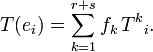 T(e_i) = \sum_{k=1}^{r+s}f_k\,{T^k}_i.