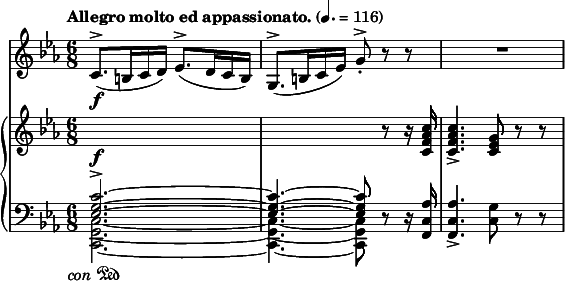 
<<
  \relative c' \new Staff {
    \key c \minor \time 6/8 \clef treble
    \set Staff.midiInstrument = "violin"
    \tempo "Allegro molto ed appassionato." 4. = 116

    c8.^>(\f b16 c d) es8.^>( d16 c b) | g8.^>( b16 c es) g8-.^> r r | R2. |
  }
  \new PianoStaff <<
    \new Staff = "up" \relative c { \key c \minor \clef treble
      \voiceOne
      \change Staff = "down" <es g c>2.-> ~ | q4. ~ q8 \oneVoice
        \change Staff = "up" r8 r16 <c' f as c> |
      q4.-> <c es g>8 r r |
    }
    \new Dynamics { s2.\f }
    \new Staff = "down" \relative c, { \key c \minor \clef bass
      \voiceTwo
      <c g' c>2. ~ | q4. ~ q8 \oneVoice r r16 <f c' as'> |
      q4.-> <c' g'>8 r r |
    }
    \new Dynamics { s2._\markup \right-align { \italic "con" \musicglyph #"pedal.Ped" } }
  >>
>>
